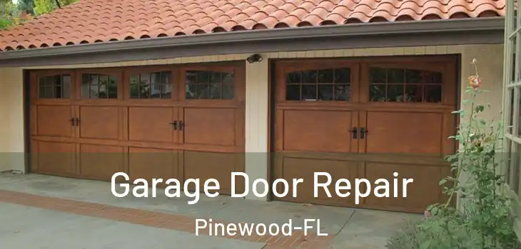  Garage Door Repair Pinewood-FL